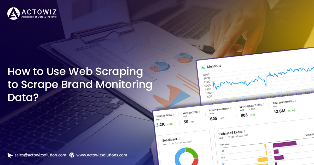 How-to-Use-Web-Scraping-to-Scrape-Brand-Monitoring-Data.jpg